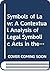 Symbols of Law: A Contextual Analysis of Legal Symbolic Acts in the Old Testament (Coniectanea Biblica Old Testament Series)
