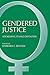 Gendered Justice: Addressing Female Offenders