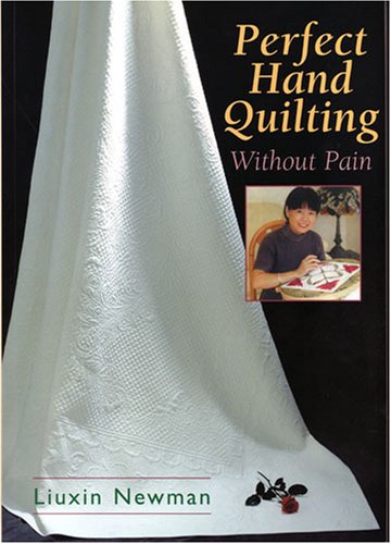 Perfect Hand Quilting Without Pain (Paperback)
