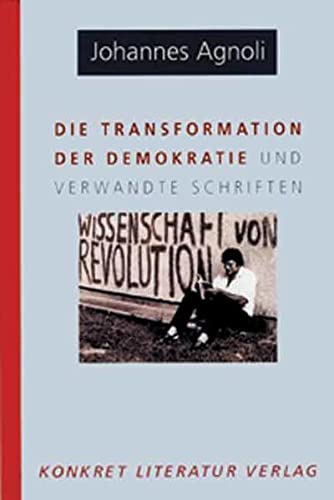 Die Transformation der Demokratie (Paperback)