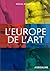 L'Europe de l'art