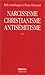 Narcissisme, Chistianisme et antisémitisme by Béla Grunberger