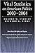 Vital Statistics on American Politics 2003-2004