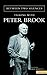 Between Two Silences: Talking with Peter Brook
