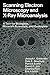 Scanning Electron Microscopy and X-Ray Microanalysis: A Text for Biologists, Materials Scientists, and Geologists