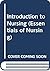 Introduction to Nursing (Essentials of Nursing)