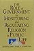 The Role of Government in Monitoring and Regulating Religion in Public Life
