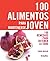100 Alimentos Para Mantenerse Joven/ 100 Foods to Maintain yo... by Sarah Merson
