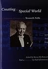 Creating the Special World: A Collection of Lectures