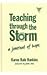 Teaching Through the Storm:...