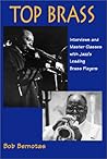 Top Brass: Interviews and Master Classes with Jazz's Leading Brass Players