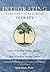 Integrating Experiential and Brief Therapy: How To Do Deep Therapy - Briefly and How To Do Brief Therapy - Deeply: Second edition (Volume 2)