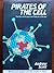 Pirates of the Cell: The Story of Viruses from Molecule to Microbe