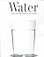Water by Michel Dovaz