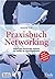Praxisbuch Networking