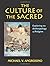 The Culture of the Sacred: ...