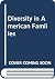 Diversity in American Families