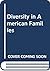 Diversity in American Families