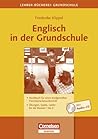 Englisch in der Grundschule. Mit CD.