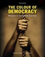 The Colour of Democracy: Racism in Canadian Society (Paperback)