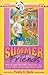Summer of Friends (Camp Chr...