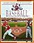 Baseball: Rules, Tips, Strategy, And Safety (Sports from Coast to Coast: Set 2)