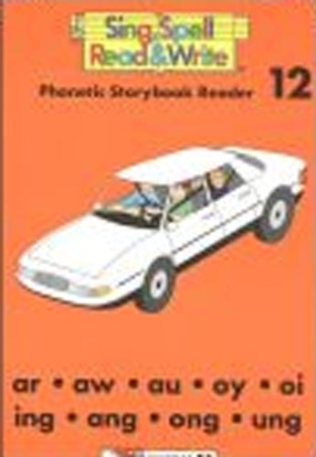 STORYBOOK # 12 SECOND EDITION SING SPELL READ AND WRITE Modern Curriculum PRESS (Paperback)