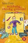Achtung, streng geheim. ( Ab 8 J.). Achtung, streng geheim. ( Ab 8 J.).
