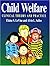 Child Welfare: Clinical Theory and Practice