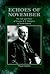 Echoes of November: The life and times of Senator R.F. Pettigrew of South Dakota