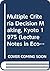 Multiple Criteria Decision Making, Kyoto 1975 (Lecture Notes in Economics and Mathematical Systems 123)