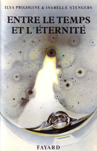 Entre le temps et l'éternité (French Edition)