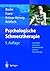 Psychologische Schmerztherapie: Grundlagen - Diagnostik - Krankheitsbilder - Schmerz-Psychotherapie (German Edition)