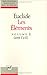 Les Éléments. Tome 2, Livres 5-6, Livres 7-9: Proportions et similitudes - Arithmétique. Traduit et annoté par Bernard Vitrac