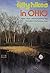 Fifty Hikes in Ohio: Walks, Hikes and Backpacking Trips Throughout the Buckeye State