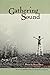 Gathering Sound by Susan Davis