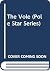 The Vole (Pole Star Series)