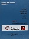 Proceedings of 4th International Conference on Applied Numerical Modeling (Science & Technology Series)