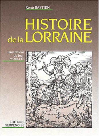Histoire de la Lorraine (Paperback)