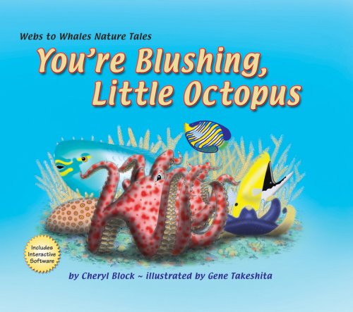 You're Blushing Little Octopus with CD-ROM (Hardcover)