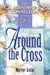 Around the Cross (Friendship Connection)