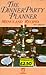 The Dinner Party Planner by Jan Arkless