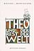 Theo und der Rest der Welt