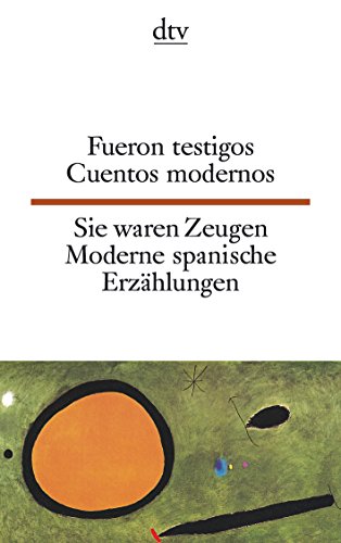 Cuentos Modernos: [Spanisch Deutsch] = Moderne Spanische Erzählungen (Paperback)
