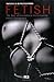 Fetish (English and German Edition)