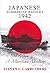 Japanese Submarine Raiders 1942 - A Maritime Mystery by Steven L. Carruthers