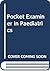 Pocket Examiner in Paediatrics by Tom Lissauer