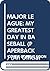 MAJOR LEAGUE: MY GREATEST DAY IN BASEBALL (PAPERBACK) (An Official Major League Baseball Book)