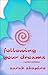 Following Your Dreams