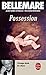 Possession (French Edition)